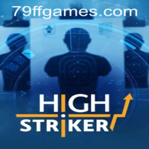 HighStriker: Exploring the Thrills of the Game